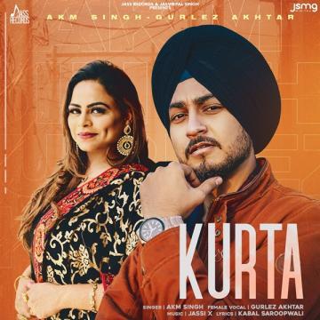 download Kurta-(AKM-Singh) Gurlez Akhtar mp3